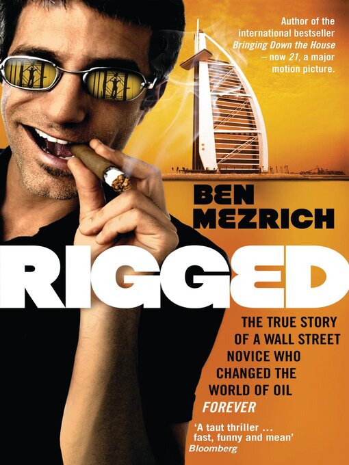 Title details for Rigged by Ben Mezrich - Available